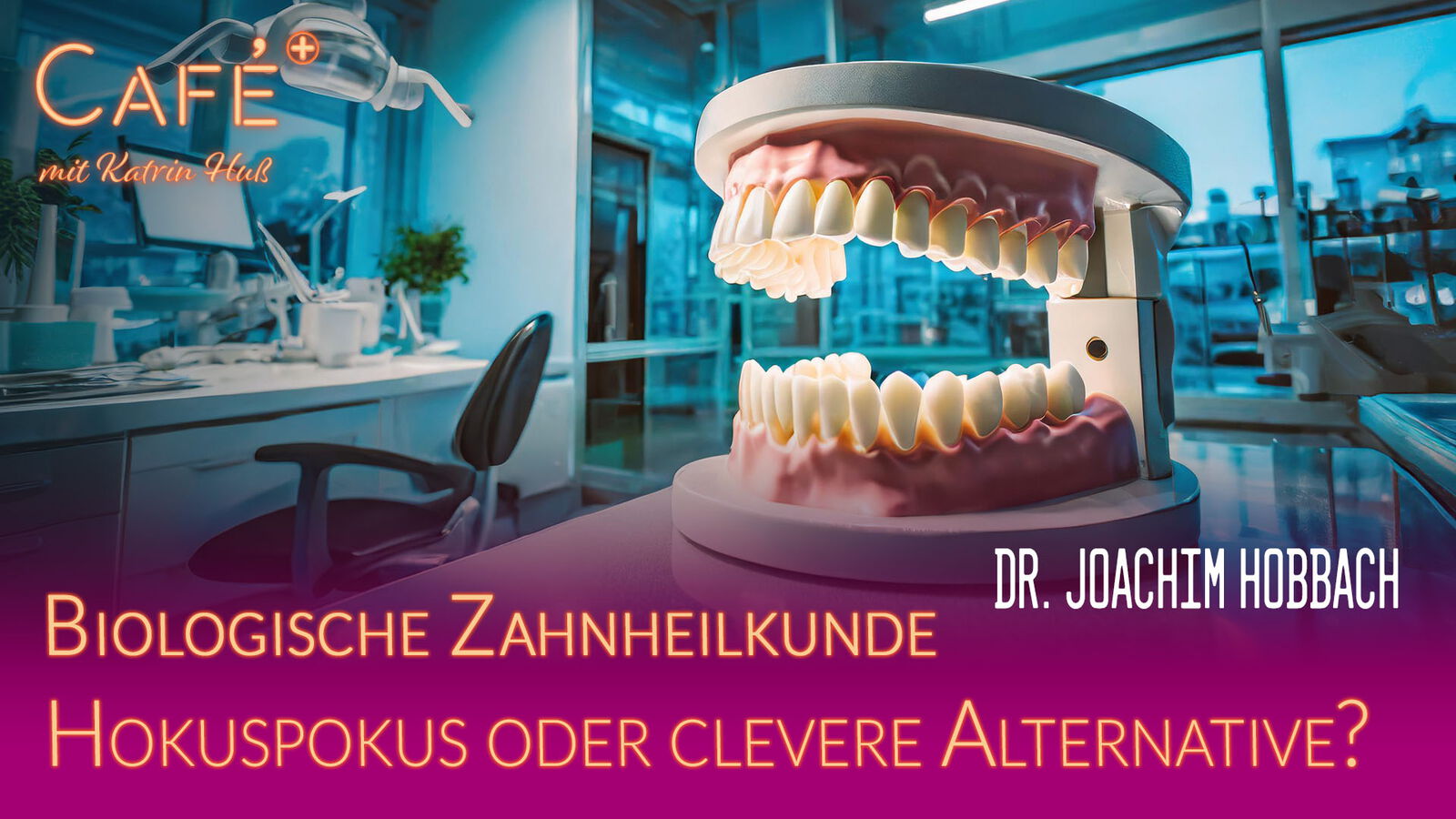 Café Plus: Biologische Zahnheilkunde - Im Gespräch mit Dr. Joachim Hobbach © Nuoflix