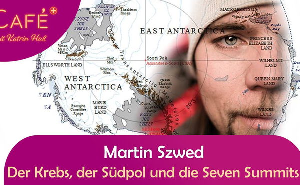 Café Plus: Martin Szwed – der Krebs, der Südpol und die Seven Summits mit Katrin Huß - Copyright Nuoflix
