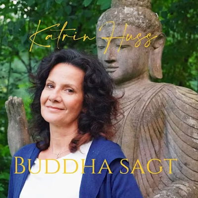 Link zu Youtube: Katrin Huß: Buddha sagt